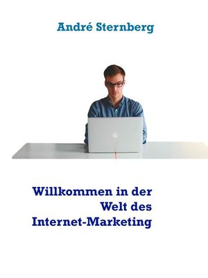 cover image of Willkommen in der Welt des Internet-Marketing